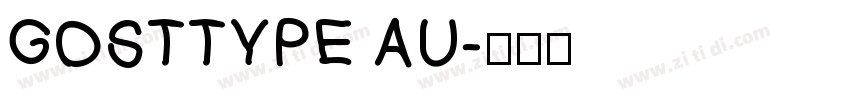 GOSTTYPE AU字体转换